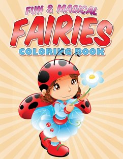Fun & Magical Fairies Coloring Book