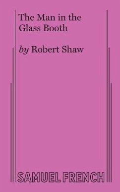 The Man in the Glass Booth - Shaw, Robert