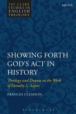 Showing Forth God's ACT in History
