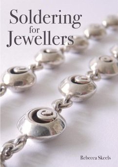 Soldering for Jewellers - Skeels, Rebecca