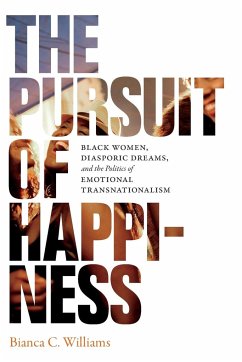 The Pursuit of Happiness - Williams, Bianca C.