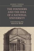 The Founders and the Idea of a National University