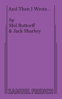 And Then I Wrote... - Buttorff, Mel; Sharkey, Jack