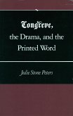 Congreve, the Drama, and the Printed Word