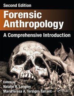 Forensic Anthropology - Langley, Natalie R; Tersigni-Tarrant, Mariateresa A