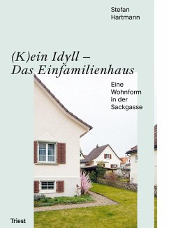 achtung: das Einfamilienhaus - Hartmann, Stefan