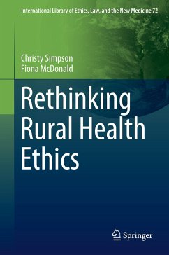 Rethinking Rural Health Ethics - Simpson, Christy;McDonald, Fiona