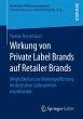 Wirkung von Private Label Brands auf... - Bild 1