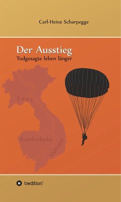 Der Ausstieg - Scharpegge, Carl-Heinz