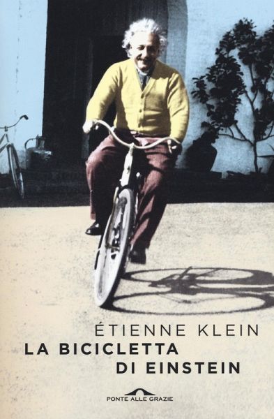 La bicicletta di Einstein La bicicletta di Einstein