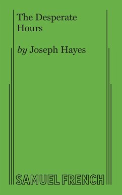 The Desperate Hours - Hayes, Joseph