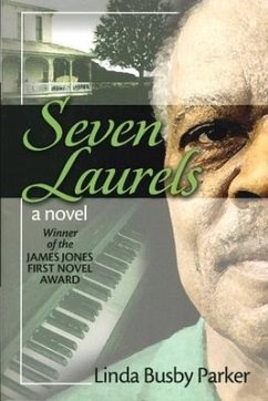 Seven Laurels: A Novel - Parker, Linda Busby