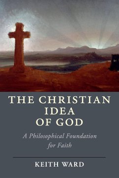 The Christian Idea of God - Ward, Keith