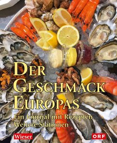 Der Geschmack Europas - Wieser, Lojze