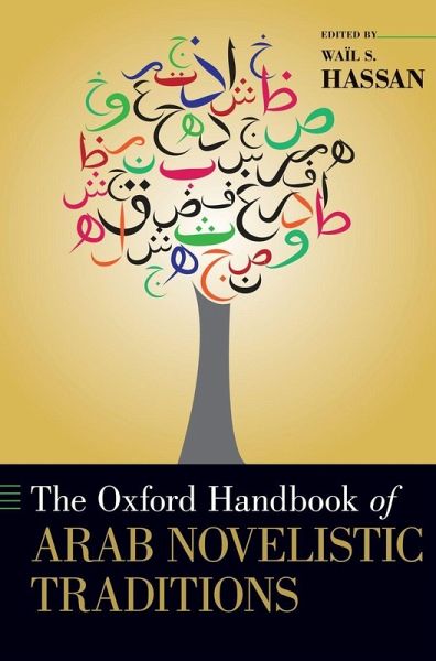 Oxford Handbook of Arab Novelistic Traditions