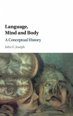 Language, Mind and Body - Joseph, John E.