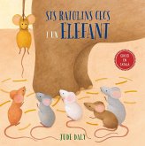 Sis ratolins cecs i un elefant