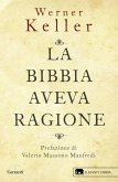 La Bibbia aveva ragione La Bibbia aveva ragione