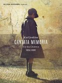 Cantata Memoria for the Children: Soprano, Baritone, Young Voices, Chorus & Orchestra