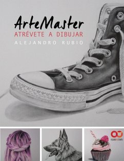 ArteMaster : atrévete a dibujar - Rubio Pérez, Alejandro