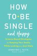 How to Be Single and Happy - Bild 1