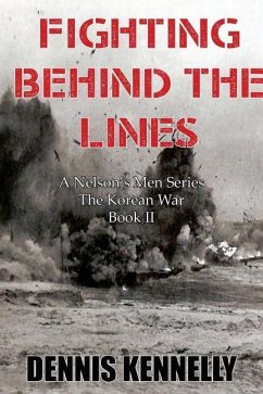 Fighting Behind the Lines - Kennelly, Dennis
