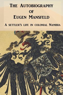 The Autobiography of Eugen Mansfeld - Mansfeld, Eugen