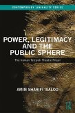 Power, Legitimacy and the Public Sphere