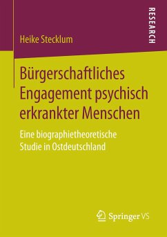 Bürgerschaftliches Engagement psychisch erkrankter Menschen - Stecklum, Heike