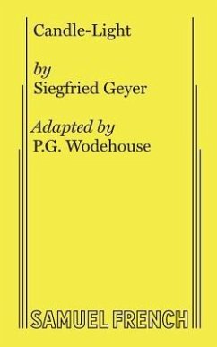 Candle-Light - Wodehouse, P G; Geyer, Siegfried