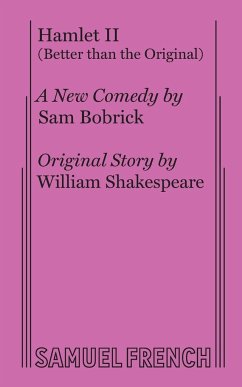 Hamlet II (Better Than the Original) - Bobrick, Sam