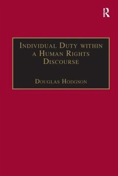 Individual Duty within a Human Rights Discourse - Hodgson, Douglas