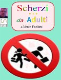 Scherzi da Adulti (eBook, ePUB)