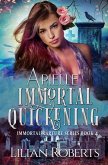 Arielle Immortal Quickening (The Immortal Rapture Series, #4) (eBook, ePUB)