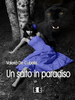 Un salto in paradiso (eBook, ePUB) - De Cubellis, Valeria