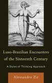 Luso-Brazilian Encounters of the Sixteenth Century (eBook, ePUB)
