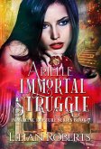 Arielle Immortal Struggle (The Immortal Rapture Series, #7) (eBook, ePUB)