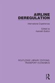 Airline Deregulation (eBook, ePUB) Airline Deregulation (eBook, ePUB)