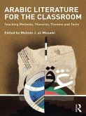 Arabic Literature for the Classroom (eBook, ePUB)