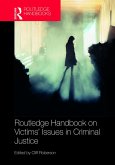 Routledge Handbook on Victims' Issues in Criminal Justice (eBook, PDF)