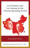 Carl Schmitt and Leo Strauss in the Chinese-Speaking World (eBook, ePUB)