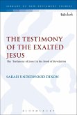 The Testimony of the Exalted Jesus (eBook, PDF)
