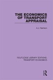 The Economics of Transport Appraisal (eBook, PDF)