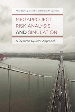 Megaproject Risk Analysis and Simulation (eBook, ePUB) - Boateng, Prince