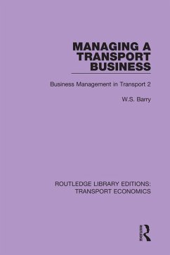 Managing a Transport Business (eBook, PDF) - Barry, W. S.