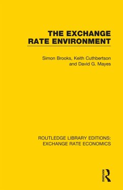 The Exchange Rate Environment (eBook, ePUB) - Brooks, Simon; Cuthbertson, Keith; Mayes, David G.