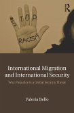 International Migration and International Security (eBook, ePUB)