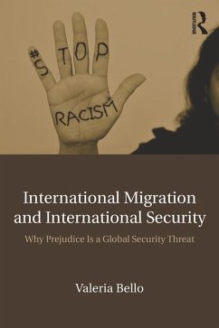 International Migration and International Security (eBook, ePUB) - Bello, Valeria