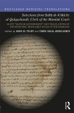 Selections from Subh al-A'sha by al-Qalqashandi, Clerk of the Mamluk Court (eBook, ePUB)