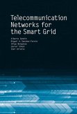 Telecommunication Networks for the Smart Grid (eBook, PDF)